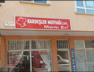 Kardeşler Mutfağı Mantı Evi