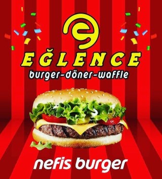 EĞLENCE BURGER&DÖNER&WAFFLE