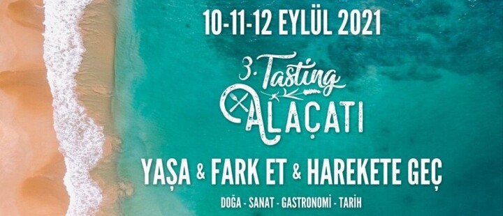 3.Tasting Alaçatı Başlıyor! fotoğraf